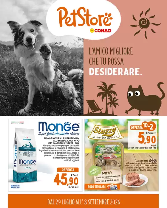 Volantino Pet Store Conad | L' amico migliore che tu possa desiderare | 2026-07-29T00:00:00.000Z - 2026-09-08T00:00:00.000Z