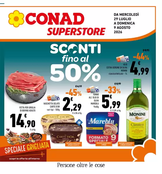 Volantino Conad Superstore | Sconti fino al 50% | 2026-07-29T00:00:00.000Z - 2026-08-09T00:00:00.000Z