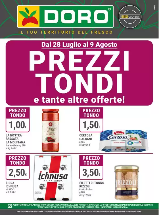Volantino Doro | Prezzi tondi e tante altre offerte! | 2026-07-28T00:00:00.000Z - 2026-08-09T00:00:00.000Z