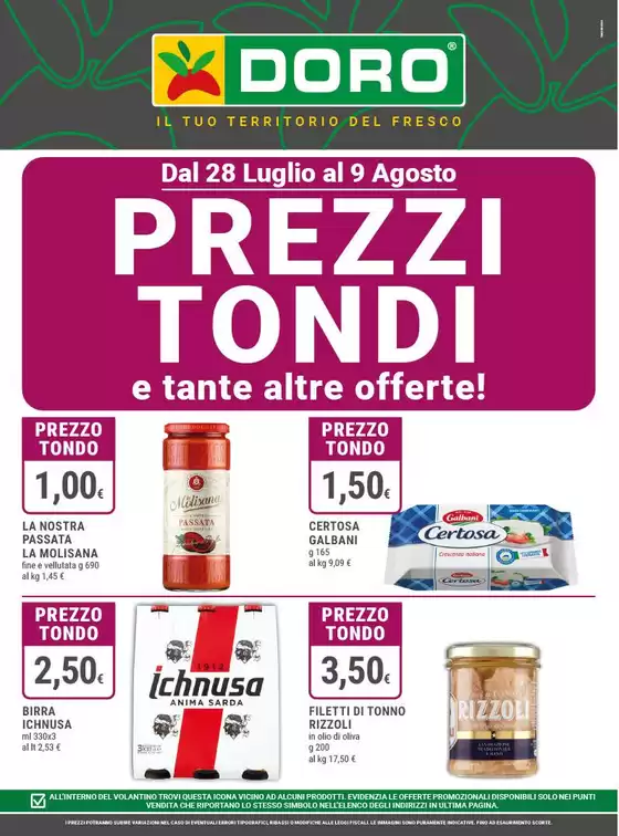 Volantino Doro | Prezzi tondi e tante altre offerte! | 2026-07-28T00:00:00.000Z - 2026-08-09T00:00:00.000Z