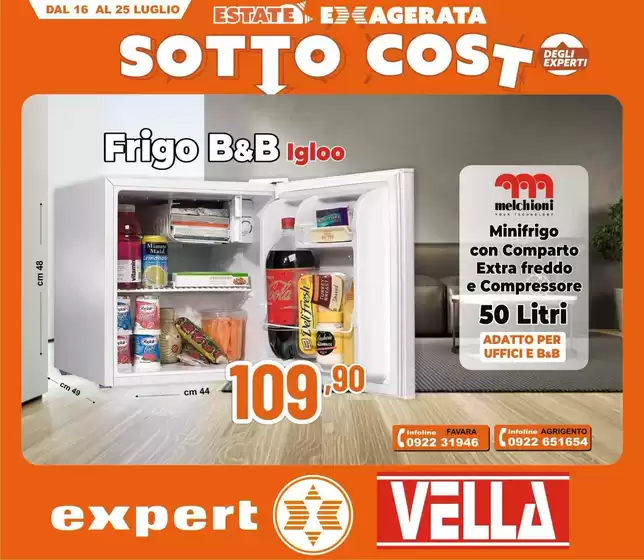 Volantino Vella Elettrodomestici | Sottocosto | 2026-07-16T00:00:00.000Z - 2026-07-29T00:00:00.000Z