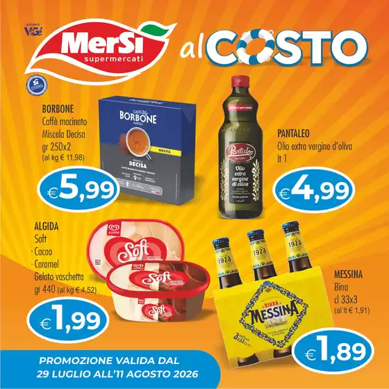 Volantino Mersì | Al costo | 2026-07-29T00:00:00.000Z - 2026-08-11T00:00:00.000Z