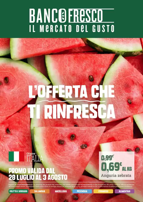 Volantino Banco Fresco | L'offerta che ti rinfresca | 2026-07-28T00:00:00.000Z - 2026-08-03T00:00:00.000Z