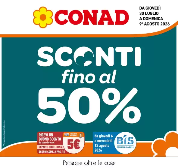 Volantino Conad a Comacchio | Sconti fino al 50% | 2026-07-30T00:00:00.000Z - 2026-08-09T00:00:00.000Z