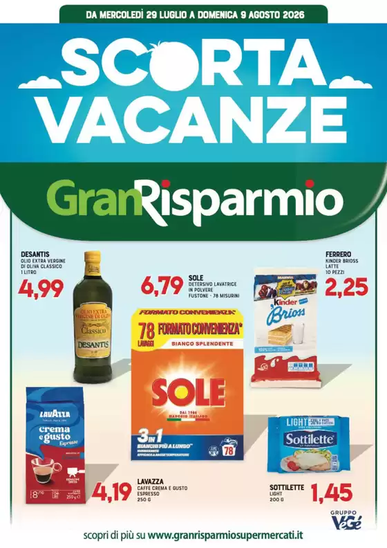 Volantino Gran Risparmio | Scorta vacanze | 2026-07-29T00:00:00.000Z - 2026-08-09T00:00:00.000Z