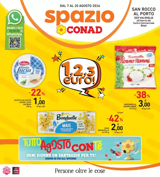 Volantino Spazio Conad a Gossolengo | 1,2,3 euro! | 2026-08-07T00:00:00.000Z - 2026-08-20T00:00:00.000Z