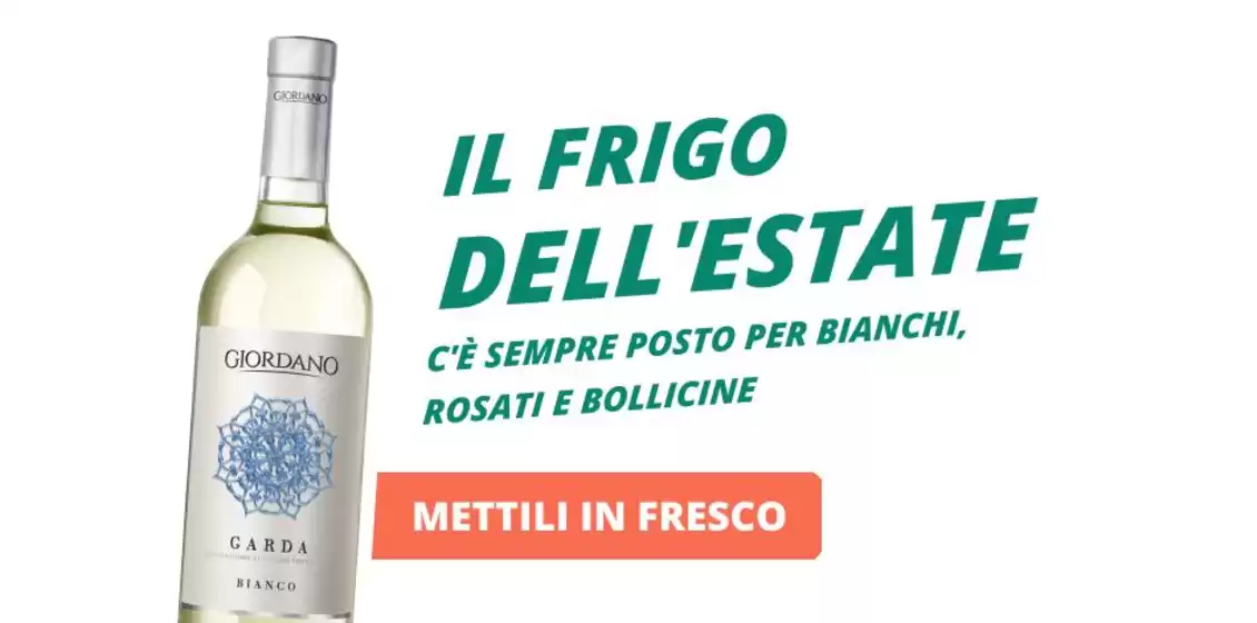 Volantino Giordano Vini | Il frigo dell'estate | 2026-07-29T00:00:00.000Z - 2026-08-31T00:00:00.000Z