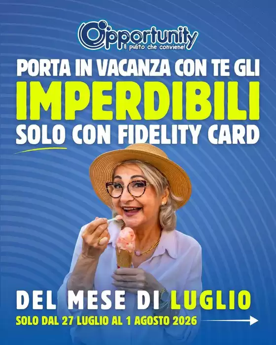Volantino Opportunity Shop a Empoli | Offerte  | 2026-07-27T00:00:00.000Z - 2026-08-01T00:00:00.000Z