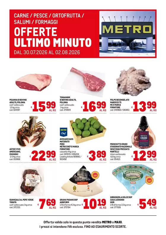 Volantino Metro | Offerte freschissimi | 2026-07-30T00:00:00.000Z - 2026-08-02T00:00:00.000Z