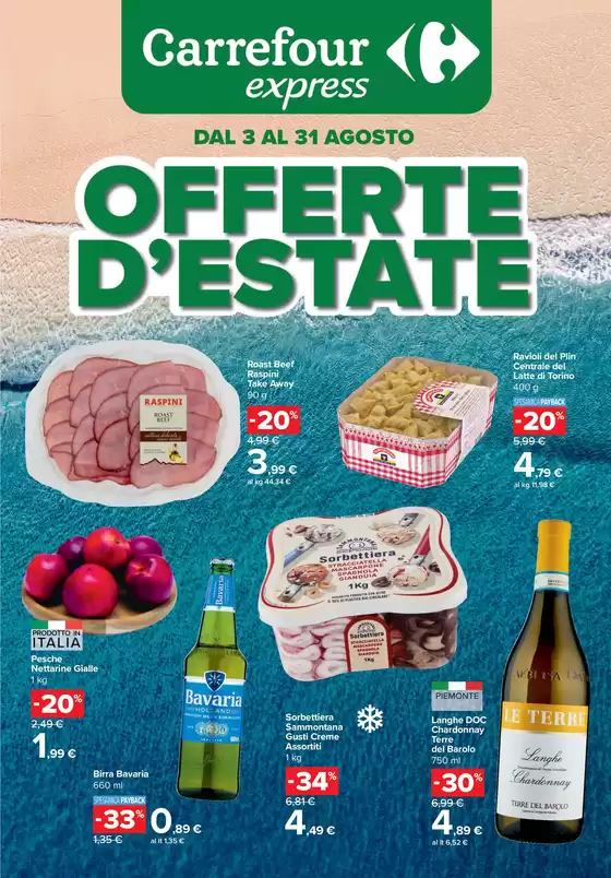 Volantino Carrefour Express a Torino | Offerte d'estate | 2026-08-03T00:00:00.000Z - 2026-08-31T00:00:00.000Z