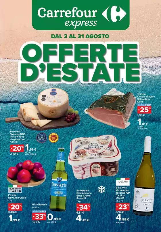 Volantino Carrefour Express a Quercianella | Offerte d'estate | 2026-08-03T00:00:00.000Z - 2026-08-31T00:00:00.000Z