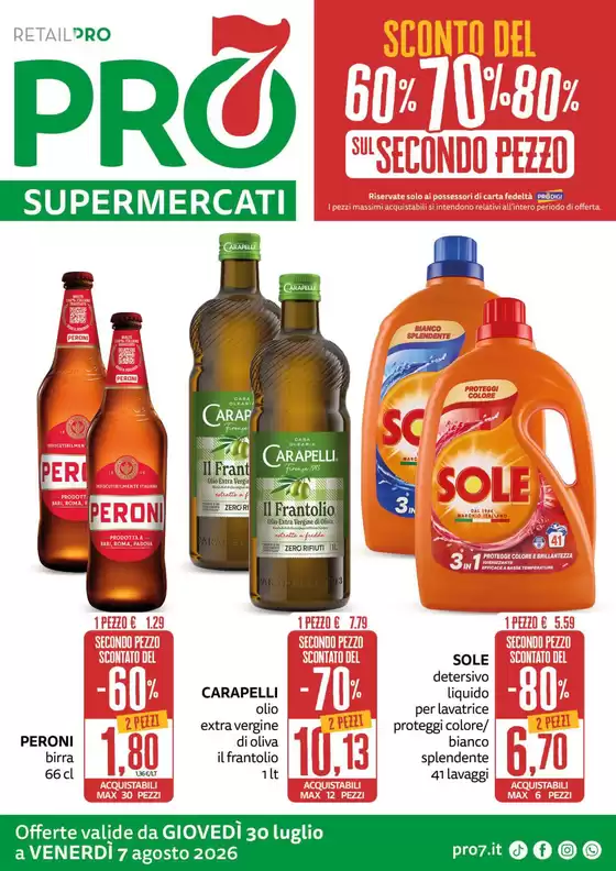 Volantino PRO7 Supermercati  | Sconto del 60% 70% 80% | 2026-07-30T00:00:00.000Z - 2026-08-07T00:00:00.000Z