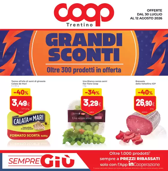 Volantino Coop | Grandi sconti | 2026-07-30T00:00:00.000Z - 2026-08-12T00:00:00.000Z