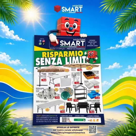 Volantino Magazzini Smart | Risparmio senza limiti | 2026-07-30T00:00:00.000Z - 2026-08-10T00:00:00.000Z