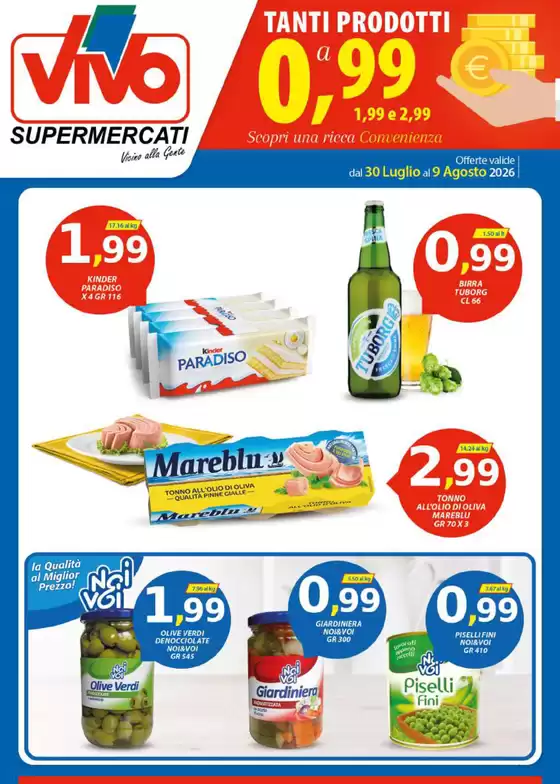 Volantino Vivo Supermercati | Tanti prodotti a 0,99 1,99 2,99 | 2026-07-30T00:00:00.000Z - 2026-08-09T00:00:00.000Z