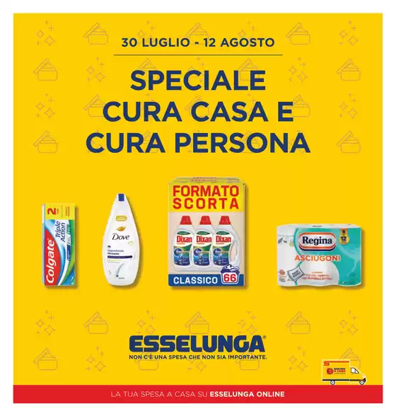 Volantino Esselunga a Gessate | Speciale Casa e Persona | 2026-07-30T00:00:00.000Z - 2026-08-12T00:00:00.000Z