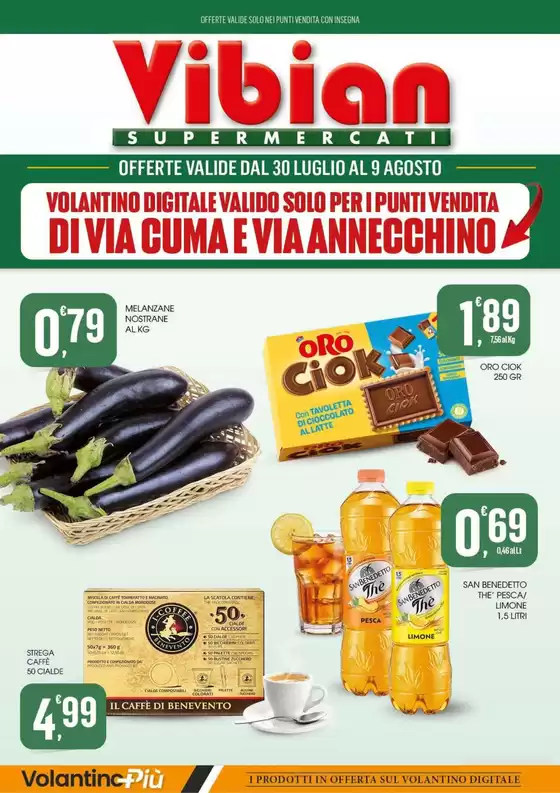 Volantino Vibian | Offerte valide dal 30 luglio al 9 agosto | 2026-07-30T00:00:00.000Z - 2026-08-09T00:00:00.000Z