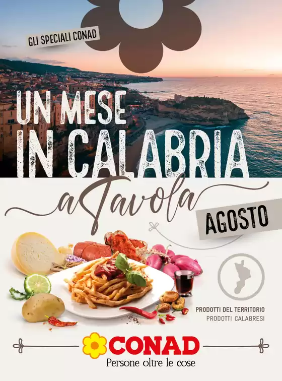Volantino Conad a Motta San Giovanni | Un Mese in Calabria | 2026-08-01T00:00:00.000Z - 2026-08-31T00:00:00.000Z