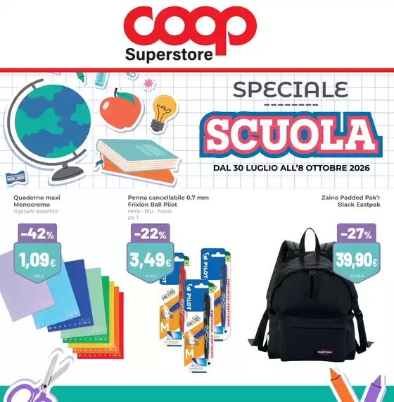 Volantino Superstore Coop | Speciale scuola | 2026-07-30T00:00:00.000Z - 2026-10-08T00:00:00.000Z