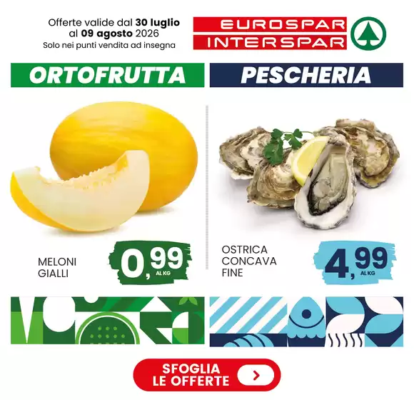 Volantino Interspar | Offerte | 2026-07-30T00:00:00.000Z - 2026-08-09T00:00:00.000Z