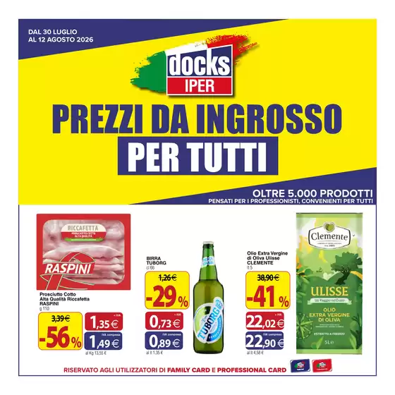 Volantino Docks Iper | Prezzi da ingrosso per tutti | 2026-07-30T00:00:00.000Z - 2026-08-12T00:00:00.000Z