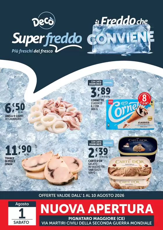 Volantino Decò a Pignataro Maggiore | Il freddo che conviene | 2026-07-31T00:00:00.000Z - 2026-08-10T00:00:00.000Z