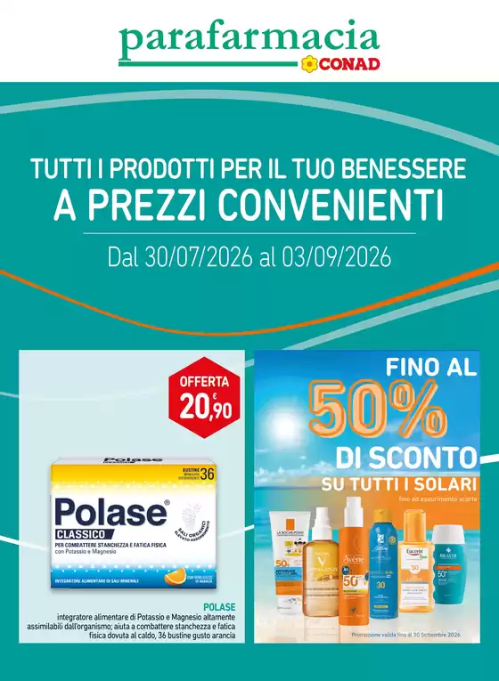 Volantino Parafarmacia Conad a Terracina | Tutti i prodotti per il tuo benessere a prezzi convenienti | 2026-07-30T00:00:00.000Z - 2026-09-03T00:00:00.000Z