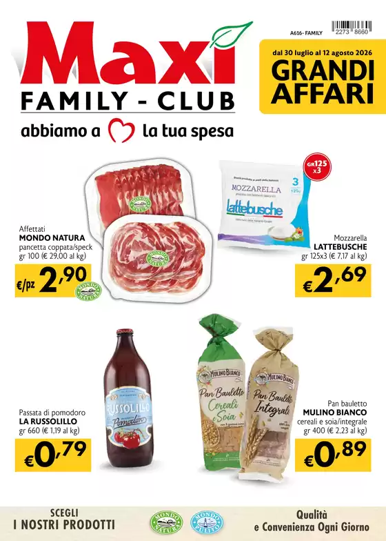 Volantino Maxì Family | Grandi Affari | 2026-07-30T00:00:00.000Z - 2026-08-12T00:00:00.000Z