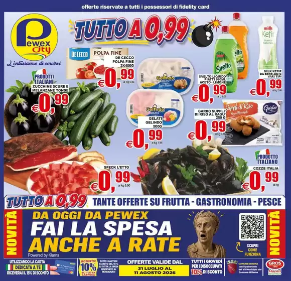 Volantino Pewex | Tutto a 0,99 | 2026-07-31T00:00:00.000Z - 2026-08-11T00:00:00.000Z