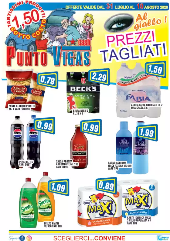 Volantino Punto Vigas | Prezzi tagliati | 2026-07-31T00:00:00.000Z - 2026-08-10T00:00:00.000Z