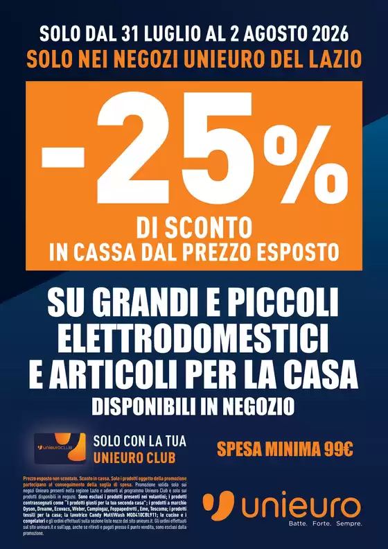 Volantino Unieuro | Sconti da Unieuro! | 2026-07-31T00:00:00.000Z - 2026-08-02T00:00:00.000Z