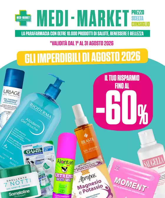 Volantino Medi-Market a Sava | Gli imperdibili di Agosto | 2026-08-01T00:00:00.000Z - 2026-08-31T00:00:00.000Z