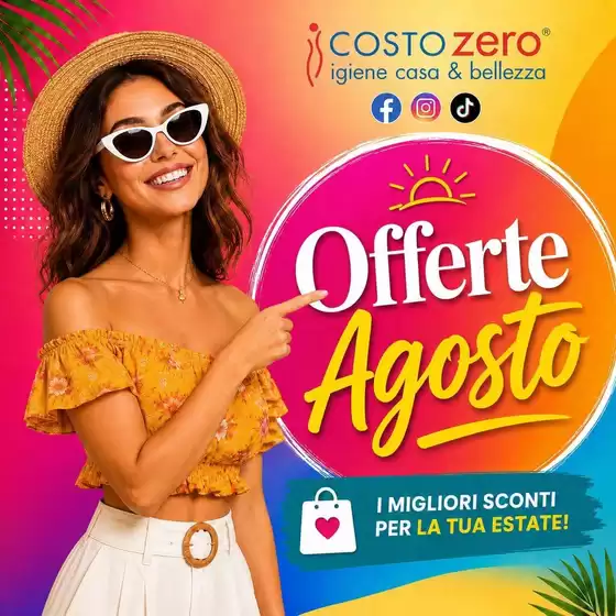 Volantino Costo Zero | Offerte agosto | 2026-08-01T00:00:00.000Z - 2026-08-31T00:00:00.000Z