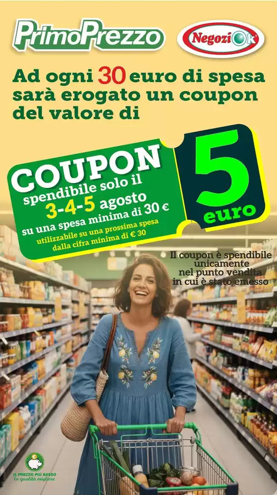 Volantino PrimoPrezzo a San Vittore Olona | Coupon 5€ | 2026-08-03T00:00:00.000Z - 2026-08-05T00:00:00.000Z