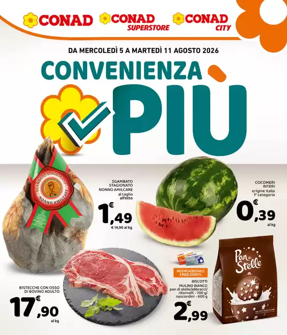 Volantino Conad City | Convenienza Più | 2026-08-05T00:00:00.000Z - 2026-08-11T00:00:00.000Z