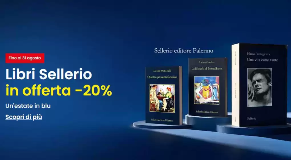 Volantino LaFeltrinelli a Borgolavezzaro | Libri sellerio in offerta -20% | 2026-08-03T00:00:00.000Z - 2026-08-31T00:00:00.000Z