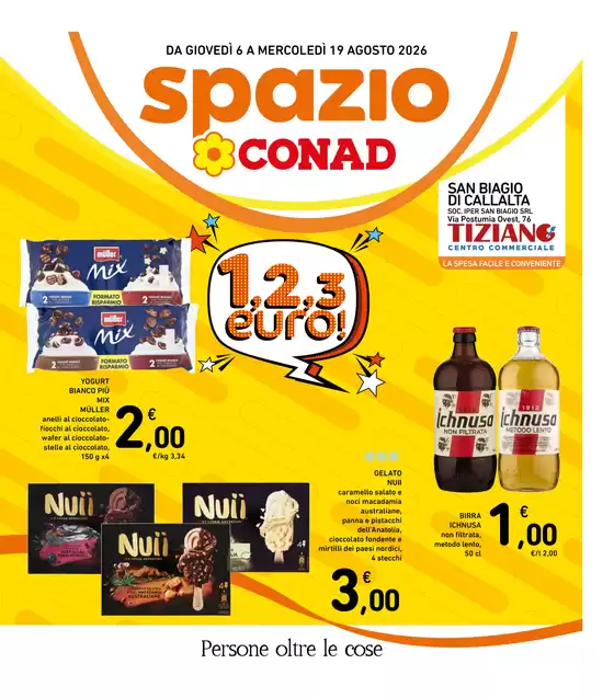Volantino Spazio Conad a Meolo | 1,2,3 euro! | 2026-08-06T00:00:00.000Z - 2026-08-19T00:00:00.000Z