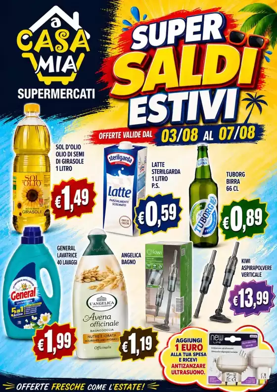 Volantino A Casa Mia | Super saldi estivi | 2026-08-03T00:00:00.000Z - 2026-08-07T00:00:00.000Z