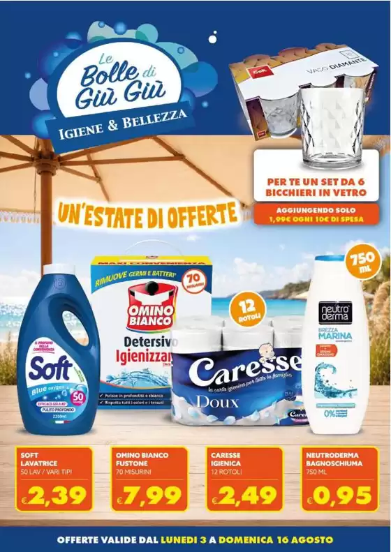 Volantino Le Bolle di Giù Giù a Borgolavezzaro | Un'estate di offerte | 2026-08-03T00:00:00.000Z - 2026-08-16T00:00:00.000Z