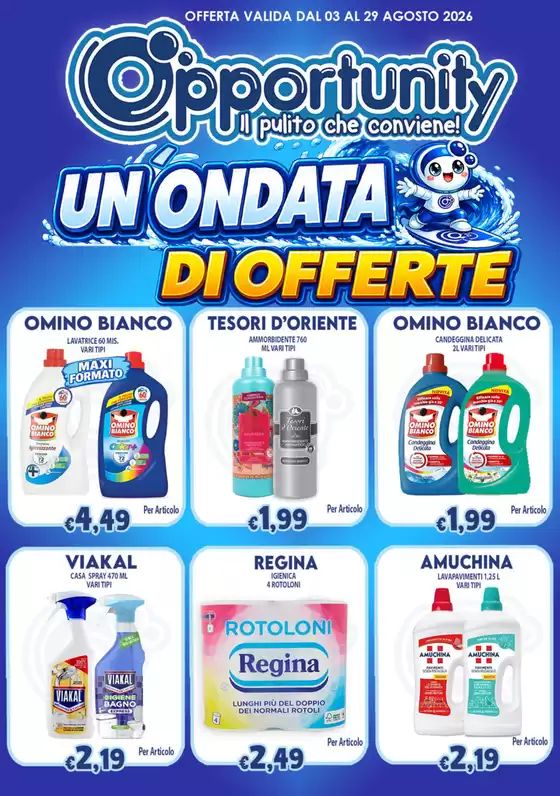 Volantino Opportunity Shop a Borgolavezzaro | Un ondata di offerte | 2026-08-03T00:00:00.000Z - 2026-08-29T00:00:00.000Z
