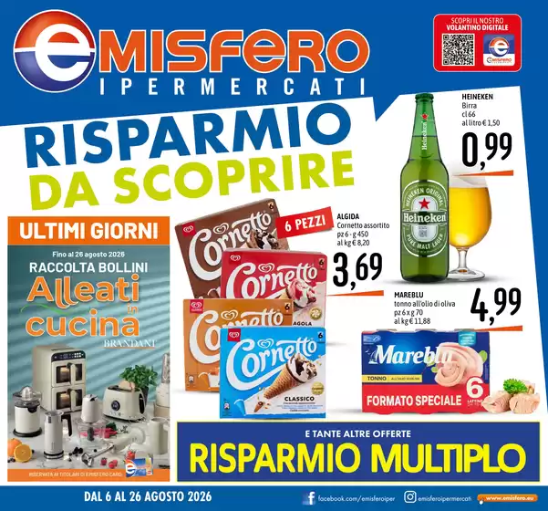 Volantino Emisfero | Risparmio da scoprire | 2026-08-06T00:00:00.000Z - 2026-08-26T00:00:00.000Z
