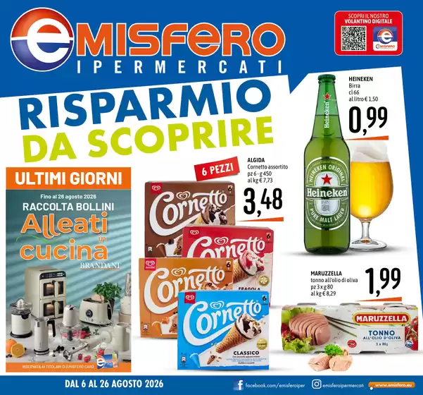 Volantino Emisfero a Mirano | Risparmio da scoprire | 2026-08-06T00:00:00.000Z - 2026-08-26T00:00:00.000Z