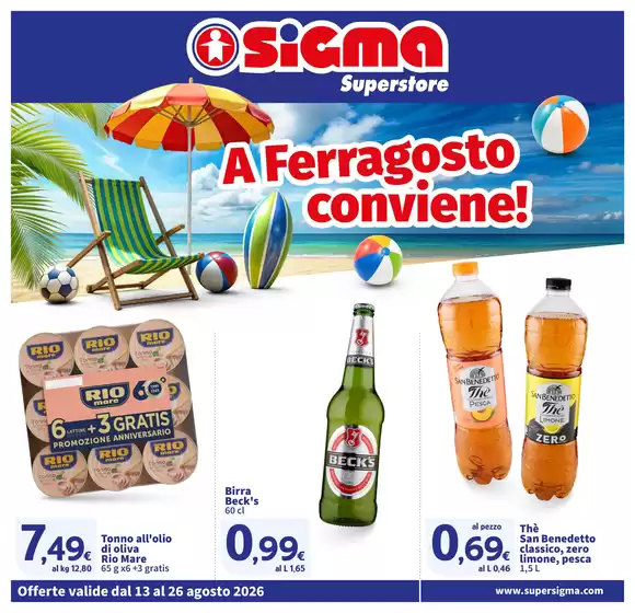 Volantino Sigma a Toscolano-Maderno | A Ferragosto conviene! | 2026-08-13T00:00:00.000Z - 2026-08-26T00:00:00.000Z