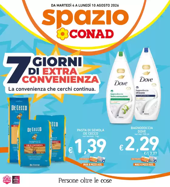 Volantino Spazio Conad | 7 giorni di extra convenienza | 2026-08-04T00:00:00.000Z - 2026-08-10T00:00:00.000Z