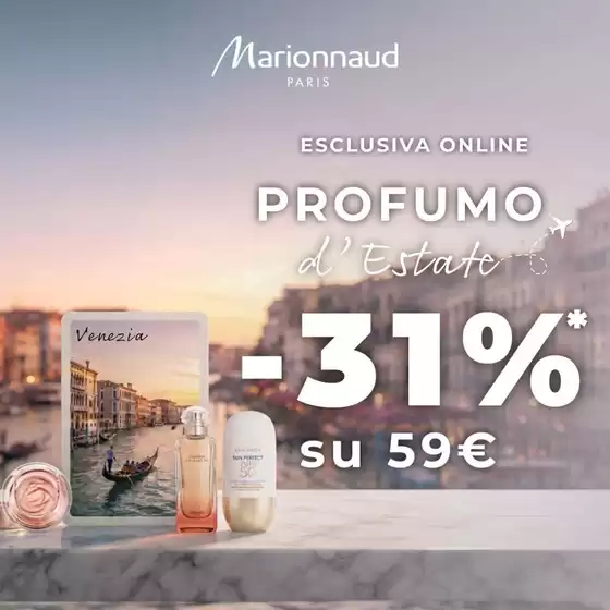 Volantino Marionnaud a Naro | Profumo d'estate -31% | 2026-08-04T00:00:00.000Z - 2026-08-16T00:00:00.000Z
