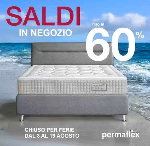 Volantino Permaflex | Saldi in negozio fino al 60% | 2026-08-04T00:00:00.000Z - 2026-08-19T00:00:00.000Z