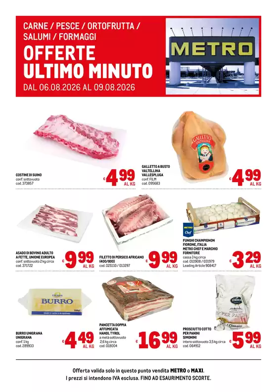 Volantino Metro | Offerte freschissimi | 2026-08-06T00:00:00.000Z - 2026-08-09T00:00:00.000Z