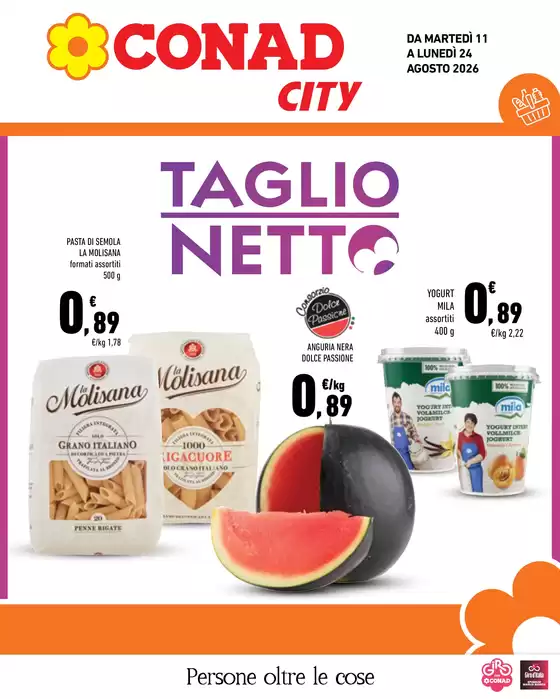 Volantino Conad City a Lamon | Taglio netto | 2026-08-11T00:00:00.000Z - 2026-08-24T00:00:00.000Z