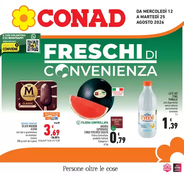 Volantino Conad a Pomezia | Freschi di convenienza | 2026-08-12T00:00:00.000Z - 2026-08-25T00:00:00.000Z