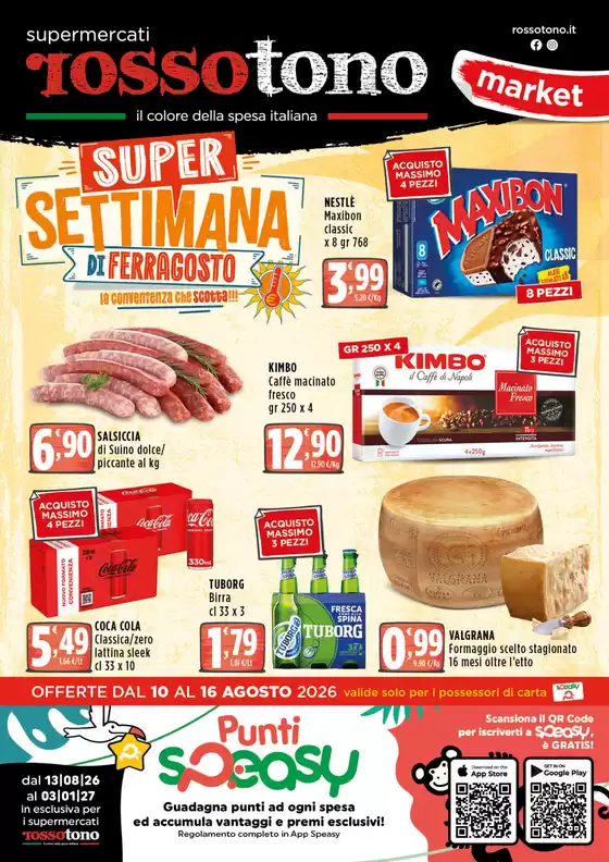 Volantino Supermercati Rossotono Market | Super settimana | 2026-08-10T00:00:00.000Z - 2026-08-16T00:00:00.000Z